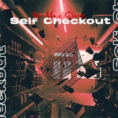 Me-Yo X Slurms - Self Checkout