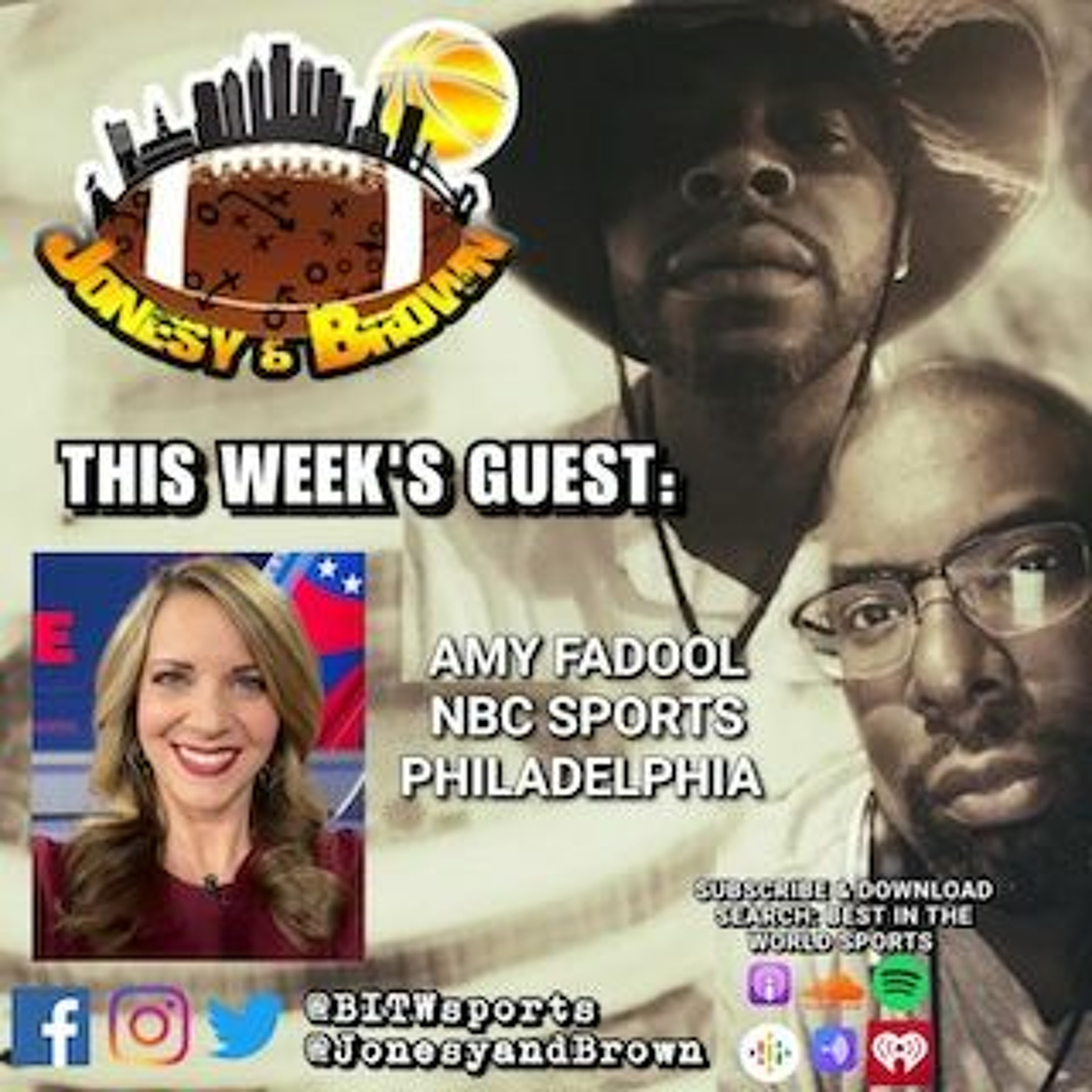 Jonesy & Brown Ep. 042 Talking Sixers & More with Amy Fadool of NBC Sports Philadelphia episode artwork