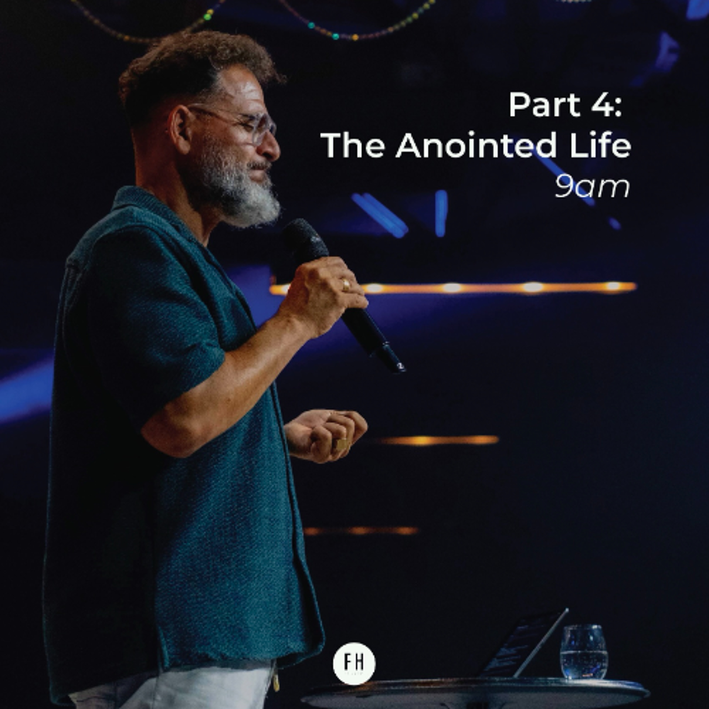The Anointed Life (Part 4) | Pastor George Georgiou | Morning Service | 30 November 2025