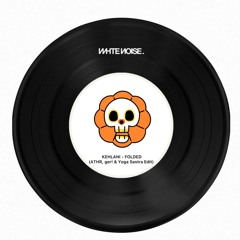 Folded (ATHR, ger! & Yoga Sastra Edit) Buy = Free Download [White Noise Collective]