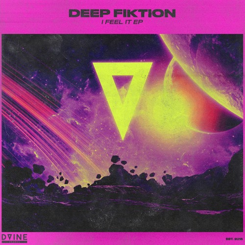 Deep Fiktion - I Feel It