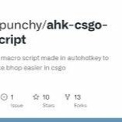 Bhop AHK Download: The Most Reliable and Safe Script for CS:GO