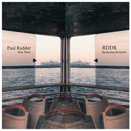 PREMIERE: Paul Rudder - Easy There [Bandcamp Exclusive]
