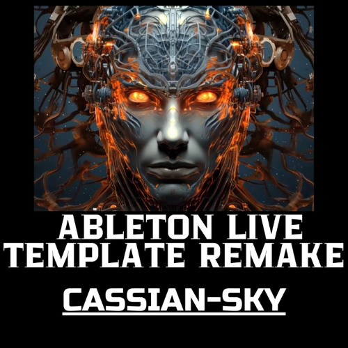 Cassian-Sky Ableton Template Remake