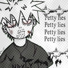 petty lies
