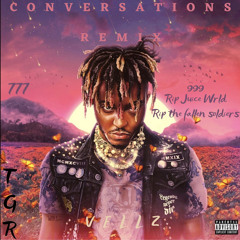 CONVERSATIONS REMIX(RIP JUICE)