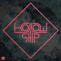 Hollow Ship - "Magic Mountain"