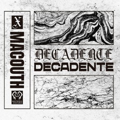 DECADENTE - Macouth Urazan