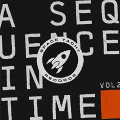 A Sequence In Time Vol. 2 Mega Mix (Mixed By Don Jamal)