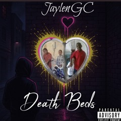 JaylenGC - Death Beds