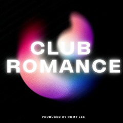 Romy Lee - Club Romance