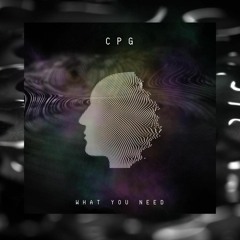 CPG -  What You Need