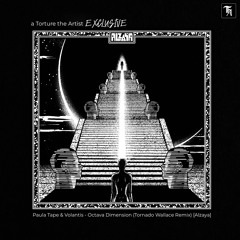 EXCLUSIVE: Paula Tape & Volantis - Octava Dimension (Tornado Wallace Remix) [Alzaya]