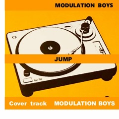 JUMP      Funky Cover Track   MODULATION BOYS