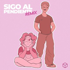 Nsqk, Glenn Acy - SIGO AL PENDIENTE (Remix)