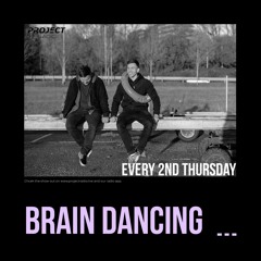 Brain Dancing - 09 September 2021