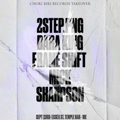 2step.png @ Cellar (Choki Biki Records Takeover)[House / Techno / UKG]