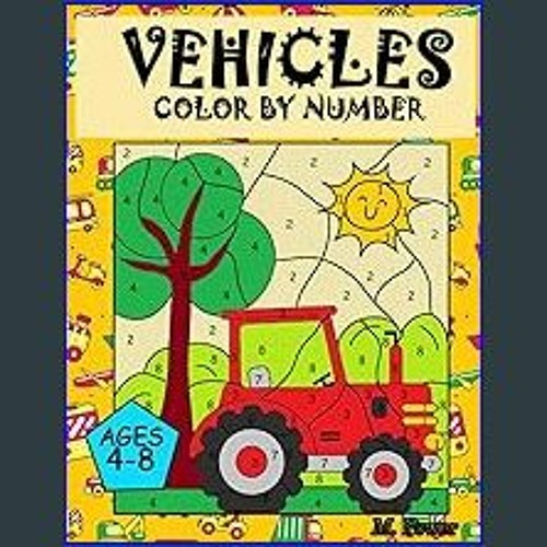 Coloring Books for Boys Ages 2-4 4-8, Cars, Trucks, and Planes: Coloring Books for Boys Ages 2-4 [Book]