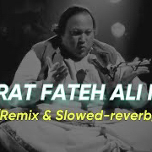 Nusrat Fateh Ali Khan  l Mashup remix l Tape remix l 2023 l Bass boosted l NFAK remix l.mp3