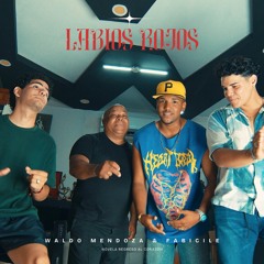 Labios Rojos (Regreso al Corazón)