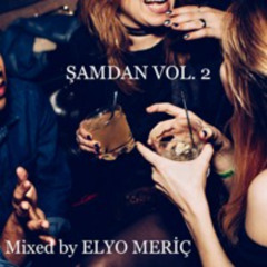 HAPPY HOUR MIX (ŞAMDAN VOL.2)