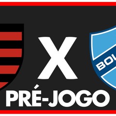 FLAMENGO X BOLÍVAR - PRÉ-JOGO: 5ª RODADA - FASE DE GRUPOS - LIBERTADORES 2024