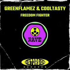 CoolTasty & GreenFlamez - Freedom Fighter
