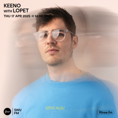 Keeno with Lopet - 17 April 2025