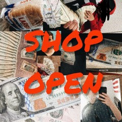 SHOP OPEN