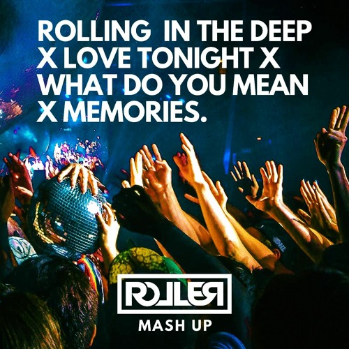 ROLLING IN THE DEEP X LOVE TONIGHT X WHAT DO YOU MEAN X MEMORIES {CLICK BUY 4 FREE SONG}