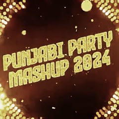 Punjabi Party Best Mashup 2024 - Karan Aujla _ Guru Randhawa _ Sharry Mann _ Diljeet .mp3