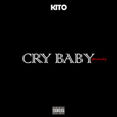 CRY BABY (Freestyle)