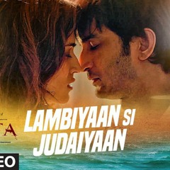 LAMBIYAAN SI JUDAIYAN - Ft. Arjit Singh - M@any_11425