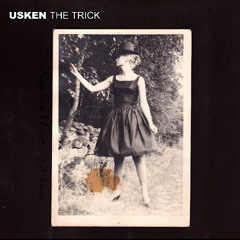 Usken - The Trick