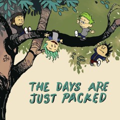 Days Are Just Packed