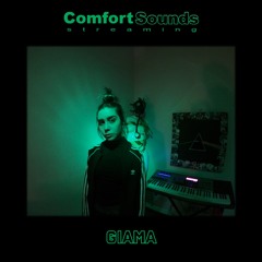 Comfort Sounds #004 - Giama