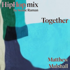 Together HipHop Remix Senne Raman
