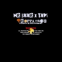 NR BOOR X Tovi - Droppa Music