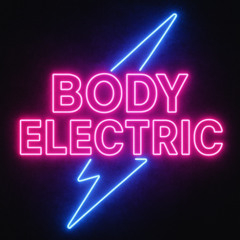 Body Electric