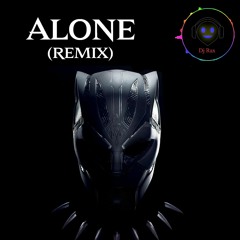 Dj Rax - Alone (Remix 2023) - FREE DOWNLOAD