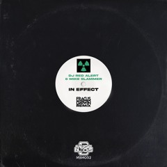 DJ Red Alert & Mike Slammer - In Effect (Fracus & Darwin Remix) **OUT NOW**