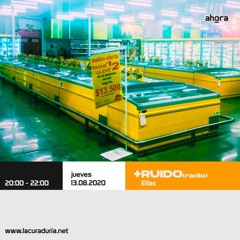Elías en +ruido[radio]_13.08.20