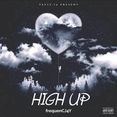 HIGH UP | CJ4Y