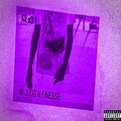 JUGG N FINESSE