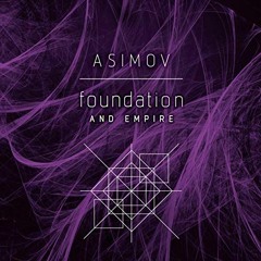 Get [EPUB KINDLE PDF EBOOK] Foundation and Empire by  Isaac Asimov,Scott Brick,Random House Audio �