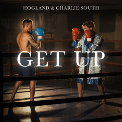 Get Up (feat. Charlie South)