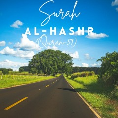 Surah Al-Hashr Beautiful Recitation Must Listen (Quran-59).mp3