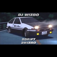 2DRIFT 2WIZBO [Jul 2022]