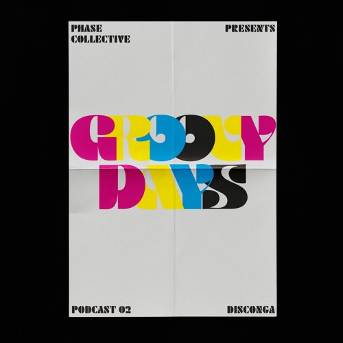 Groovy Days #002 - DISCONGA