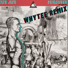 Situations (Whytee Remix)